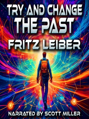 cover image of Try and Change the Past